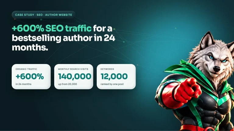 SEO case study cover: 600% more organic traffic in 24 months for a bestselling author's website