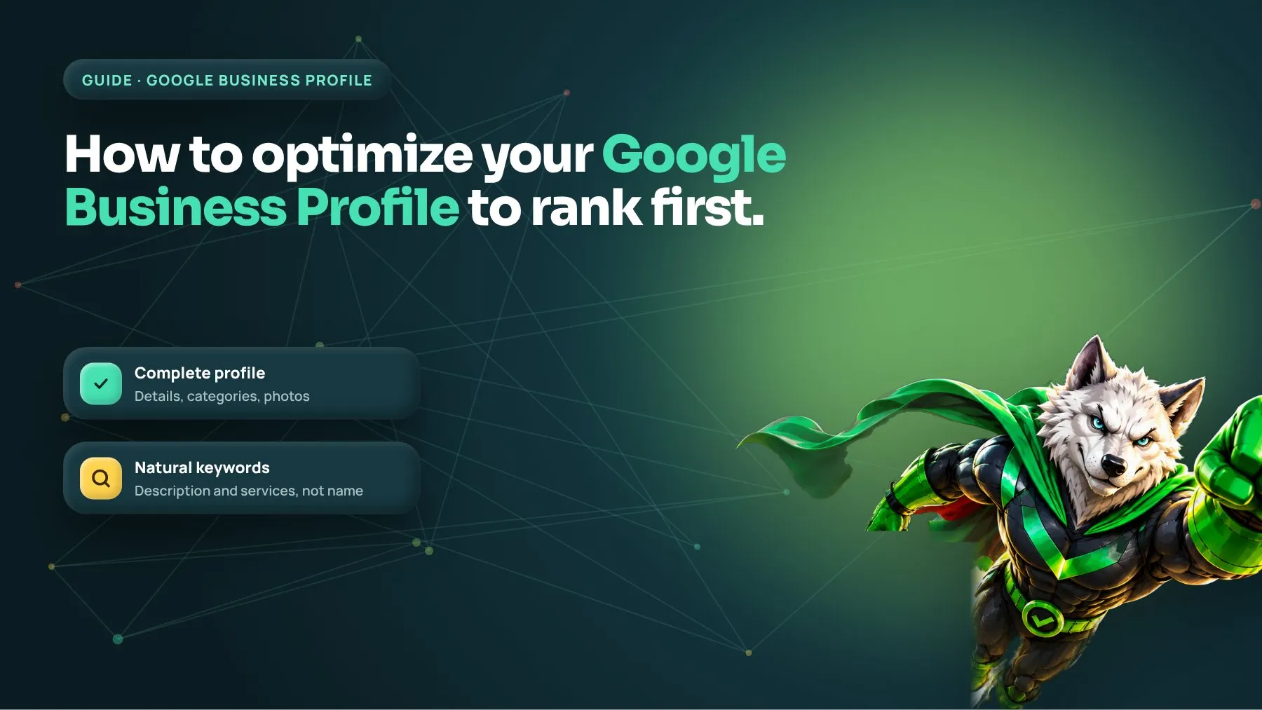 Local SEO guide: how to optimize a Google Business Profile to rank first in Google's map pack